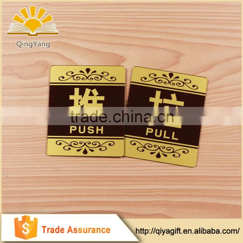 Plastic push pull door sign with adhesive on the back