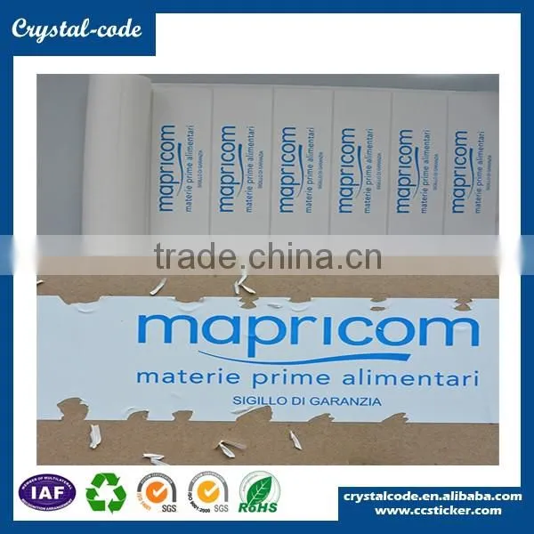 Destructive self adhesive label if removed