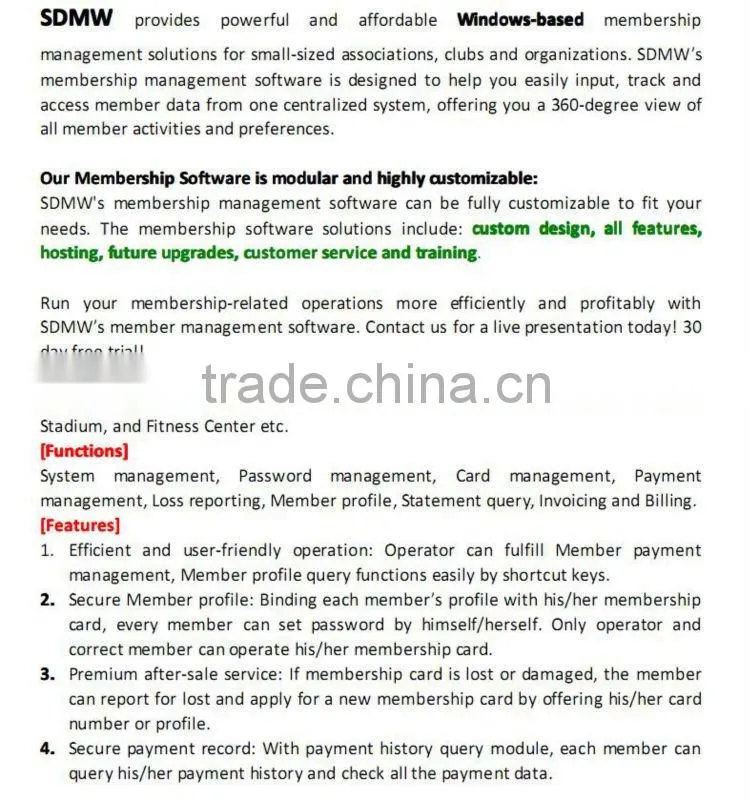 member software solution with professional technical supports