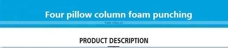 Four pillow column foam punching ZLD price