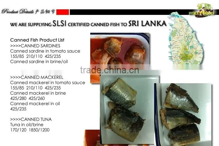CANNED MACKEREL SRI LANKA SLSI ISO member high quality premium 425g/210g/155g Sardine Tuna in tomato sauce in oil in brine