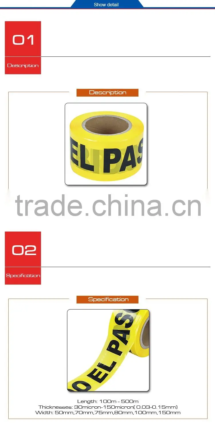 Low factory price non adhesive Hazard Warning Tape with word Prohibido el Paso OP013-14