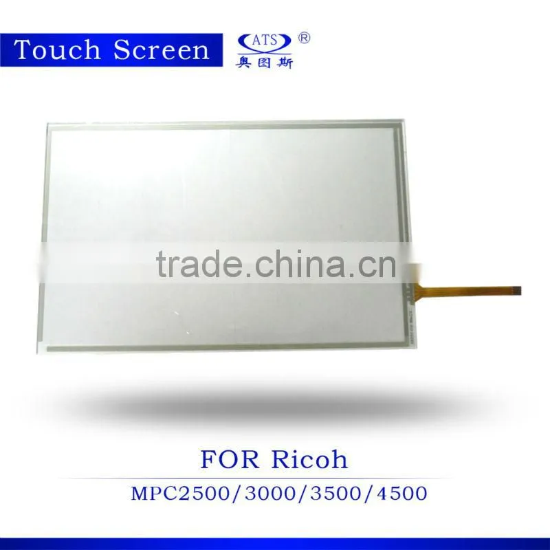 High quality touch screen MPC3500 compatible for Ricoh MPC2500/ 3000/ 4500 color copier sapre parts
