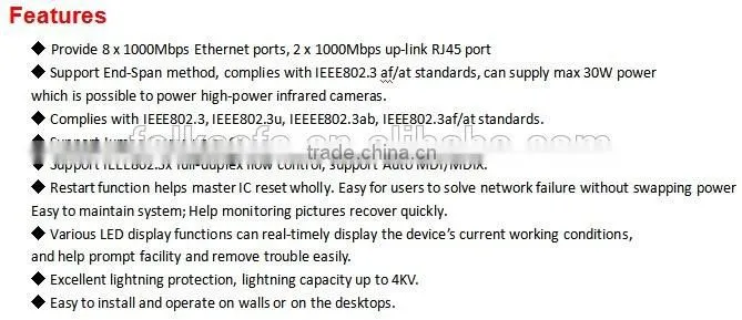 8 -Port supports 53VDC power to PoE powered devices,Extra 2-Port 10/100/1000Mbps UPLINK RJ-45 up to 100m