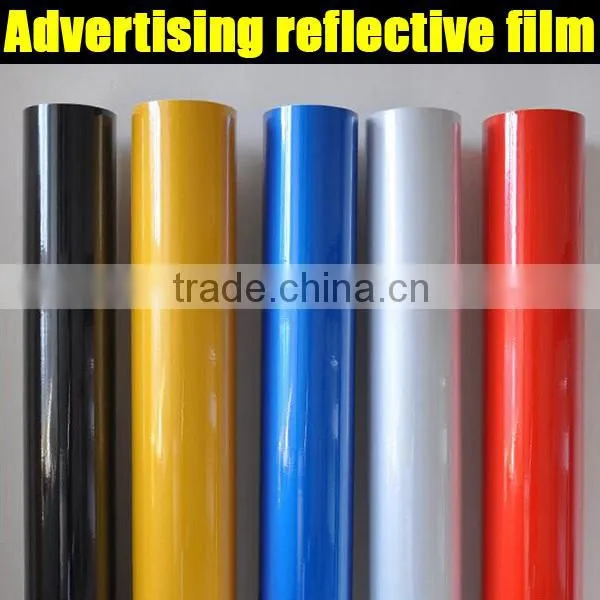 good quality advertisement grade reflective film