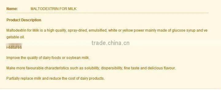 Maltodextrin for milk