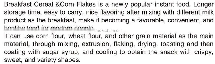 Corn flakes Machine/ Breakfast Cereals Process line(Mr.Chris, Mobile phone:+86-18663737015)