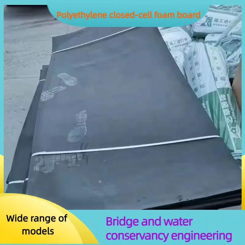 Panneau de mousse de polyéthylène - Performance d'absorption des chocs : Protection des équipements de précision et solutions d'amortissement industrielles.