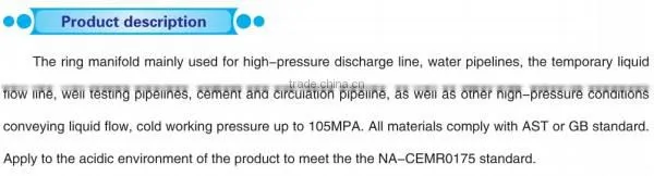 API Circular manifold 105MPa to 35 Mpa for oilfield