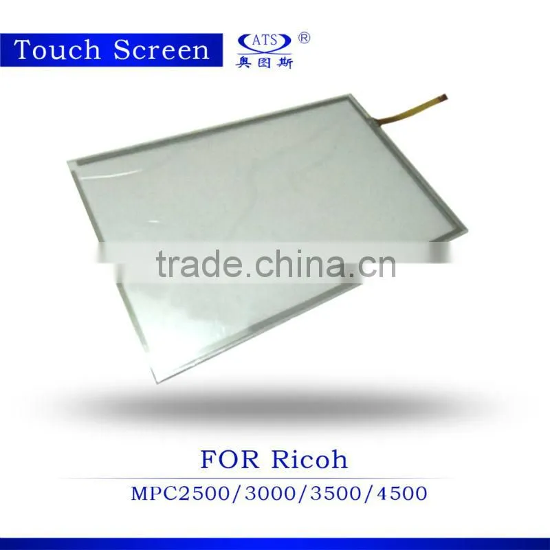 High quality touch screen MPC3500 compatible for Ricoh MPC2500/ 3000/ 4500 color copier sapre parts
