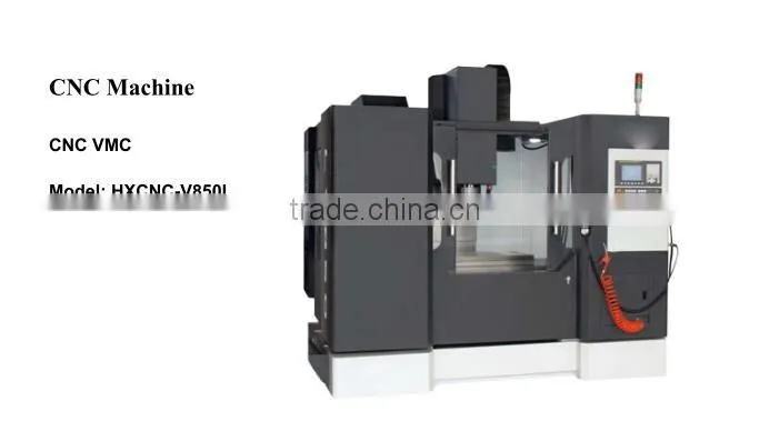 Taiwan-quality CNC machining center/Vertical machining center/CNC milling machine/ Vertical machining center HXCNC-V850L