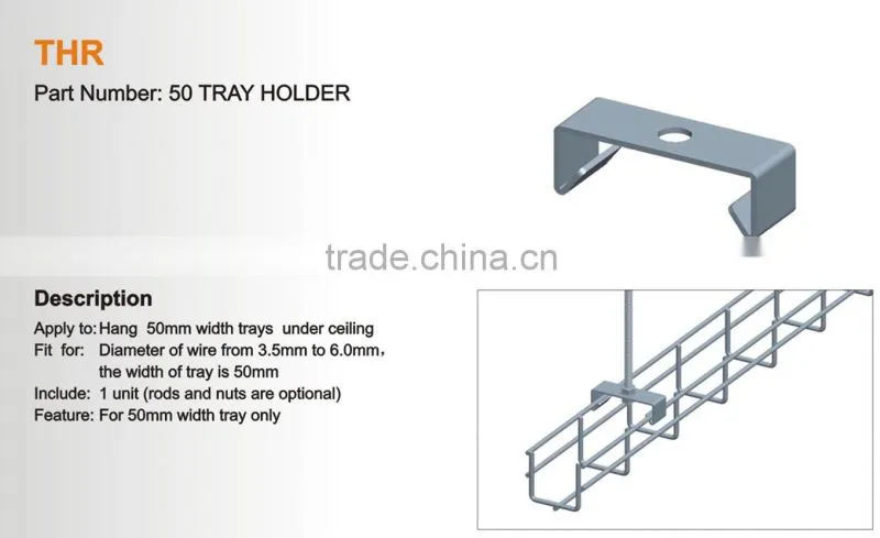 Cable Tray Supports 50 TRAY HOLDER