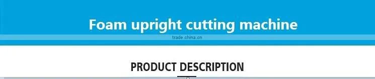 Foam cutting machines China supplier