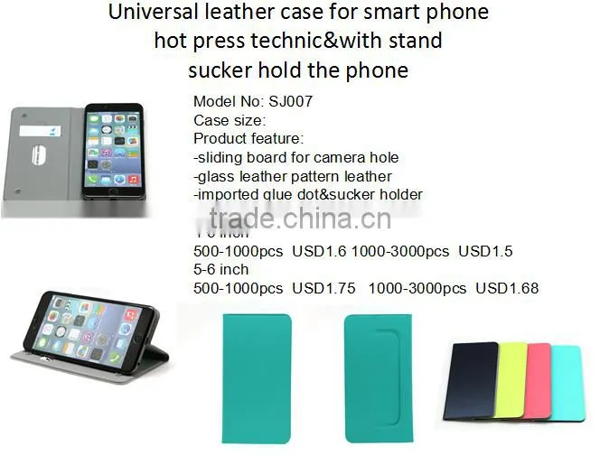 Universal leather case for smart phone hot press technic&with stand sucker hold the phone