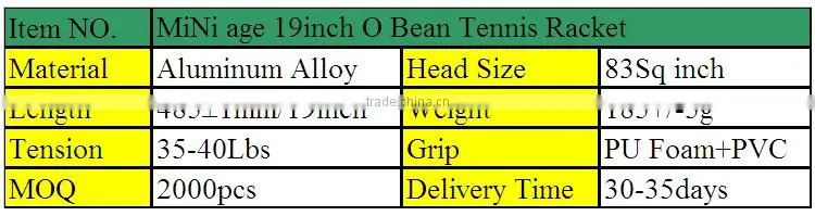 MiNi age 19 good quality aluminium head tennis racket/good price tennis racket/raquet tennis