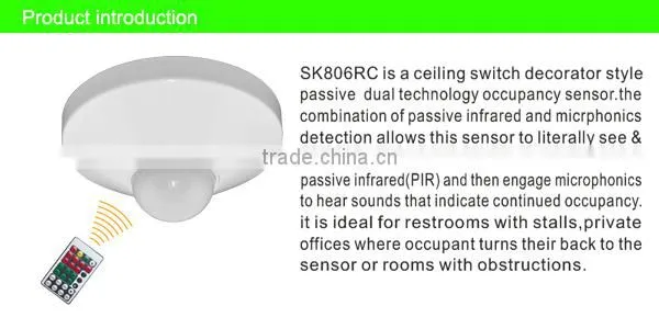 SK806 Ceiling passive infrared sensor , infrared sensor switch ,light sensor switch with remote control