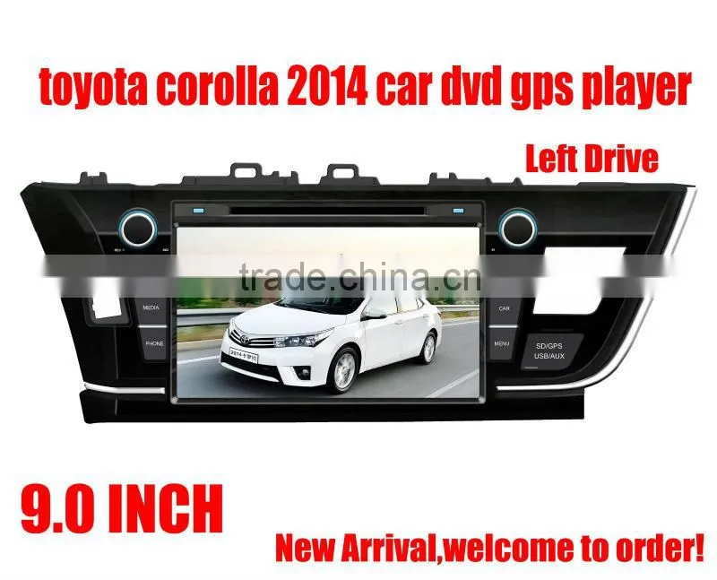 Factory direct sale Fit for TOYOTA COROLLA 2014 left Drive car dvd gps navigation system