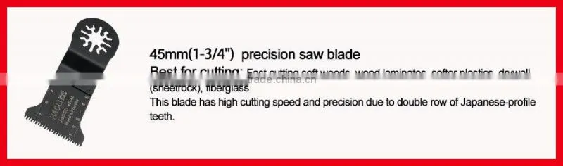 45mm (1-3/4'') precision oscillating tool saw blade for fast cutting wood,plastic, with high cutting speed