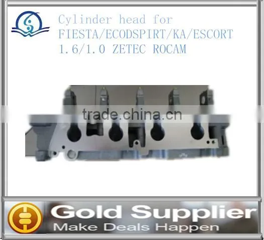Brand New Cylinder head for Fiesta/ECODSPIRT/KA for Escort1.6/1.0 ZETEC ROCAM with high quality and competitive pice.