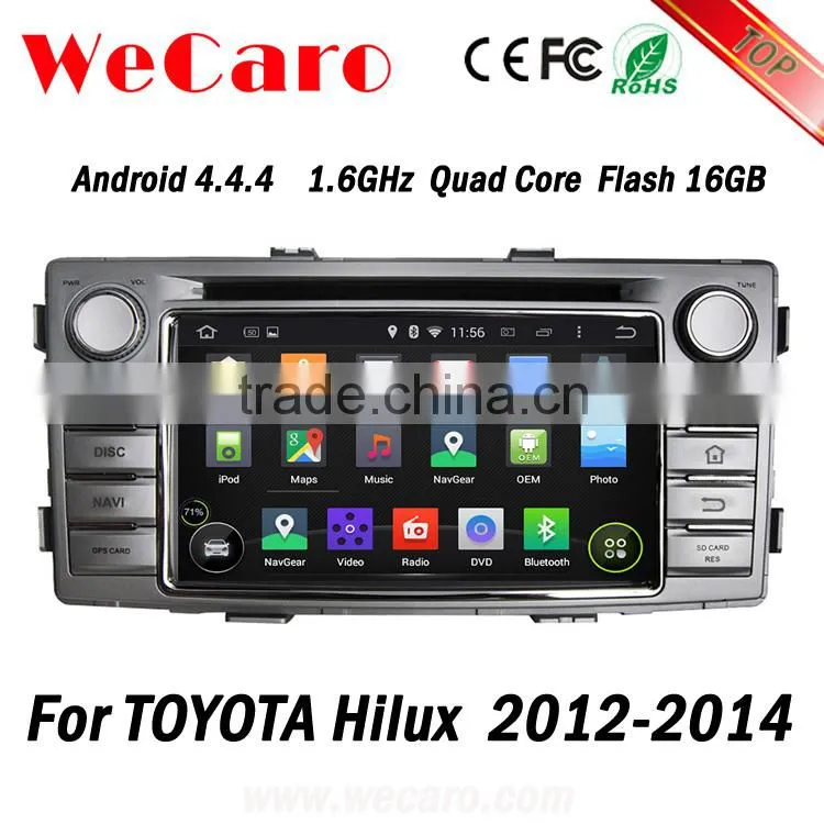 Wecaro Android 4.4.4 car stereo 1024 * 600 for toyota hilux car multimedia system android 2012 2013 2014
