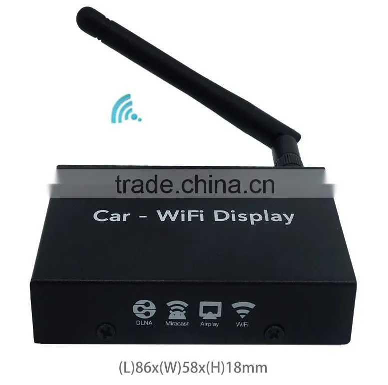 High quality wifi display for navigator use wireless screen mirroring phone's content to car DVD support Android IOS 9 airplay