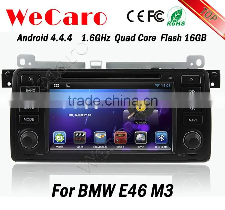 Wecaro WC-BW7019 Android 4.4.4 car dvd player for BMW E46 M3 1998 - 2005 with radio 3G wifi playstore