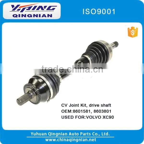 C.V.Joint Drive Shaft for Volvo XC90 OEM:8601581 8603801