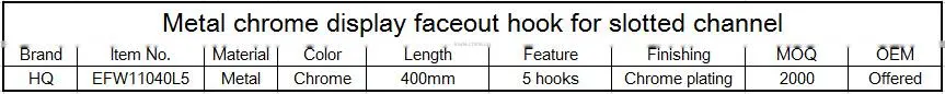 Metal chrome display faceout hook for slotted channel