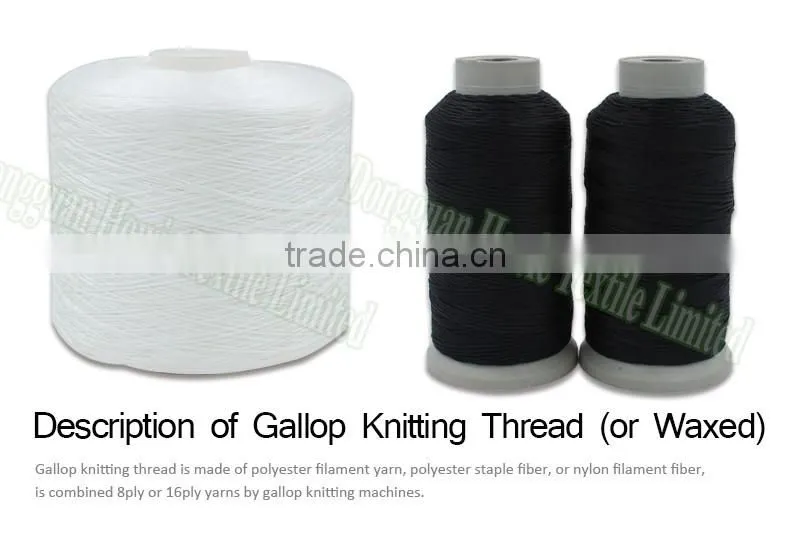100% polyester Thread for making shoes Gallop Knitting thread