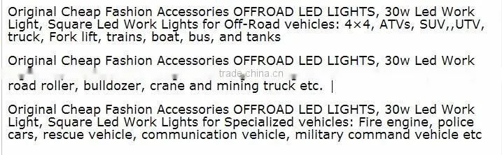 Original Cheap Fashion Accessories OFFROAD LED work lights 30w Led Work lamp 12v Square Led Work Lights For Truck