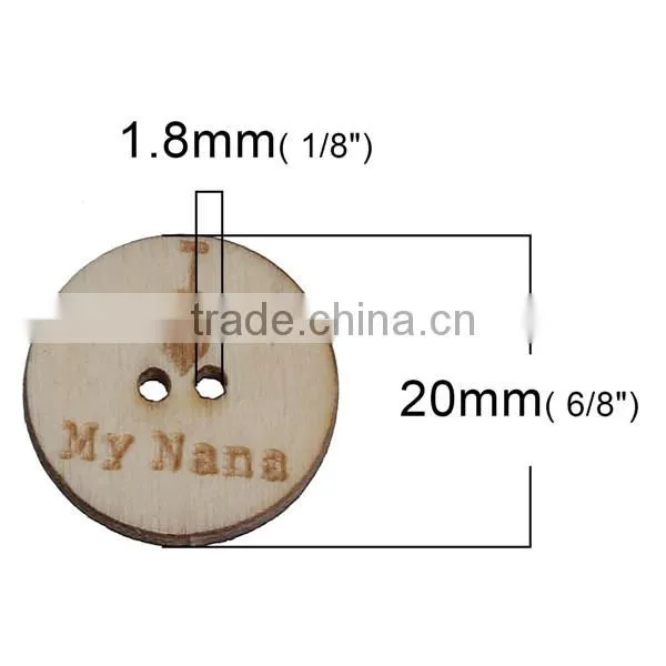Natural Wood Sewing Buttons Scrapbooking 2 Holes Round Message I Love My Nana " Pattern 20mm Dia