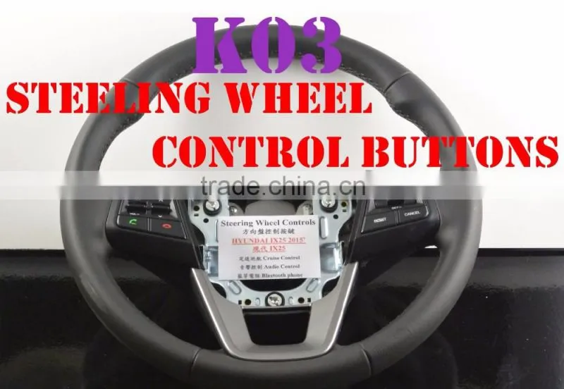 OEM Quality For HYUNDAI IX25 Steering Wheel Remote Control Buttons