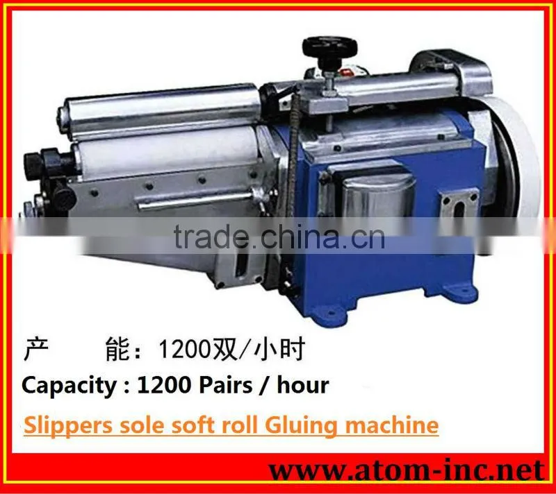 Good Quality Slippers Sole Soft Roll Gluing Machine