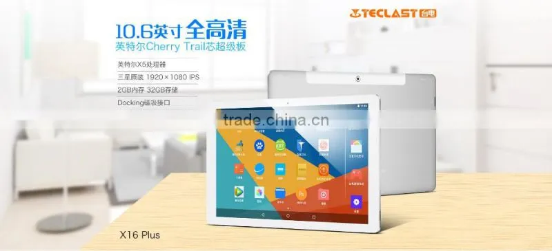 10.6inch Android 5.1 Teclast X16 Plus 1920*1080 IPS Cherry trail X5 Z8300 Tablet pc