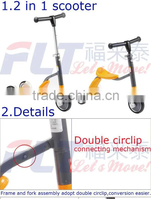 Hot selling 2 in 1 FLT-1006 three wheel kids scooter with strong steel and PU wheel for sale in 2013