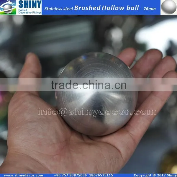 76mm Brushed stainless steel hollow sphere