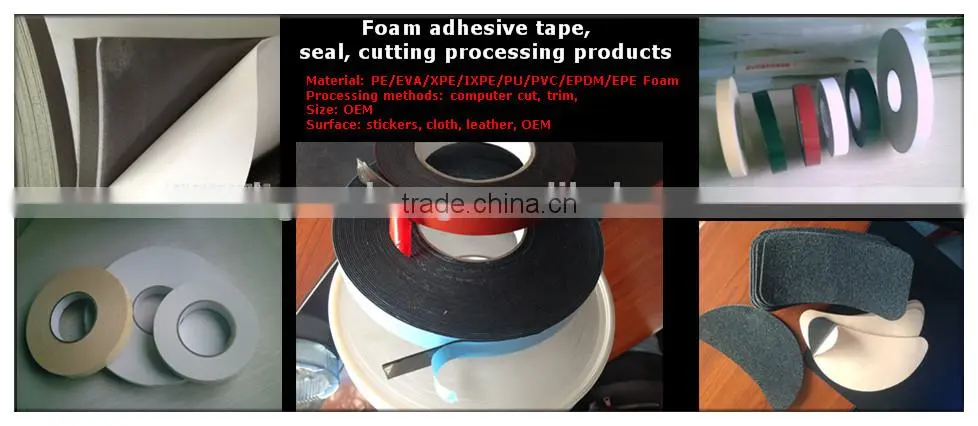 PE/EVA/PU/PVC/EPDM foam tape Foam glue Foam seals, gaskets, shock-proof seal