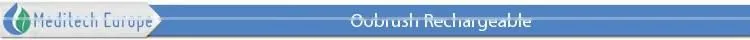 Superior Rechargeable Oobrush Available at Fair Rate
