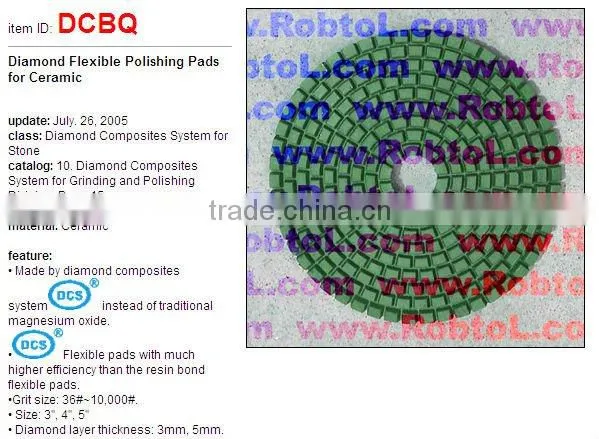 Diamond Composites System for Metal--diamond flexible polishing pads for ceramic--DCBQ