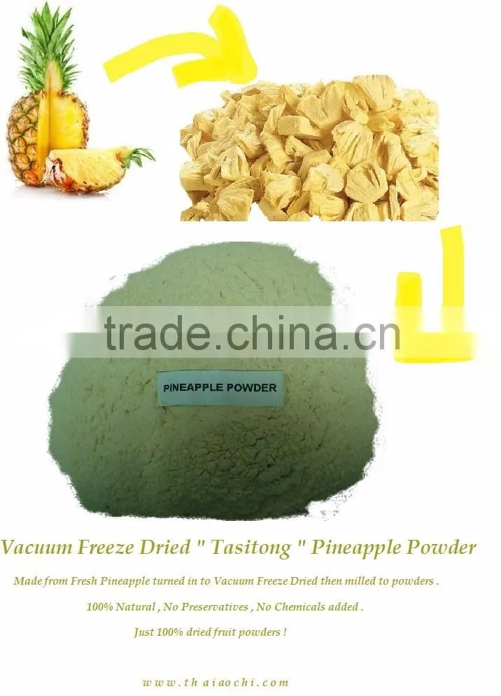 Freeze Dried Powder Pineapple Sapalot ( THAILAND FRUIT )