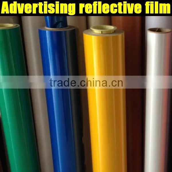 good quality advertisement grade reflective film