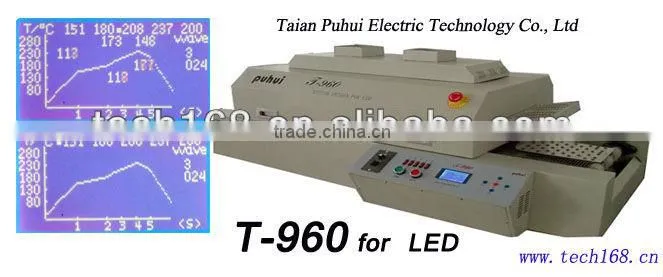 SMT Reflow oven T-960, LED reflow soldering machine,made in china,taian,puhui