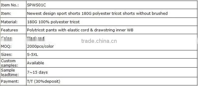 Newest design sport shorts 180G polyester tricot shorts without brushed