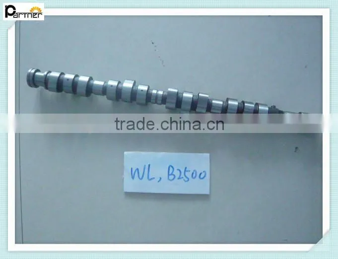top hotsale!!! Partner WL B2500 camshaft fror Mazda