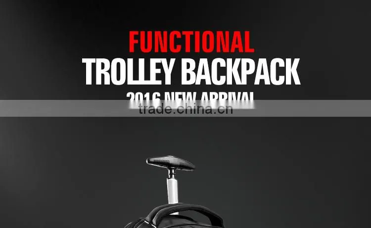 2016 new products trolley bag trolley backpack with wheels