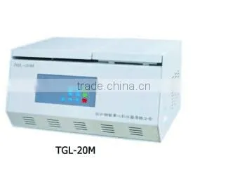 HIGH Speed Refrigerated CENTRIFUGE MODEL :TGL-20MB/TGL-20M