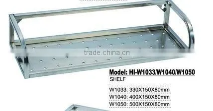 kitchen stainless steel single shelf HI-W1033 /W1040/1050