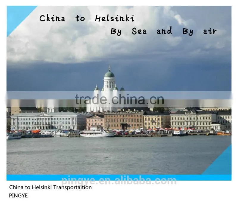Sea Freight from Shantou Jieyang Chaozhou Shenzhen Guangzhou to HELSINKI
