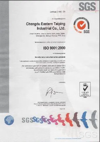 ISO9001:2000(authorized by SGS of Switzerland). 