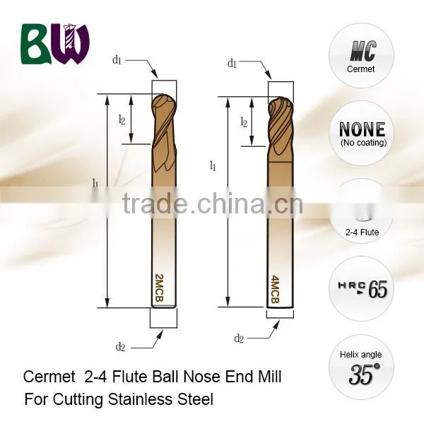 Cermet 2-4 Flute Ball Nose End Mill Cutter For Cutting Stainless Steel